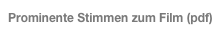 Prominente Stimmen zum Film (pdf)