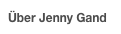 Über Jenny Gand